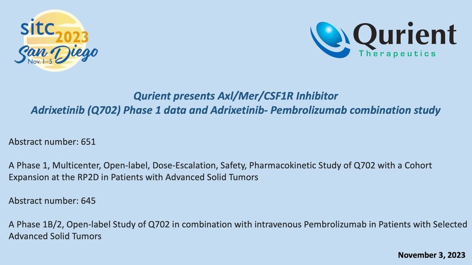 큐리언트는 3일(현지 시각) 미국 면역항암학회(SITC)에서 면역항암제 '아드릭세티닙'의 임상 1상 데이터를 포스터 형태로 발표한다. / 사진=큐리언트